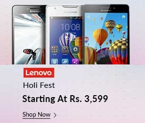 India Desire : Snapdeal Lenovo Holi Fest: Get Upto 44% Off On Lenovo Mobiles Starting At Rs 3599